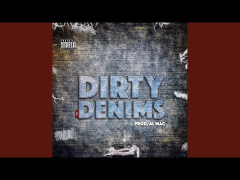 Dirty Denims
