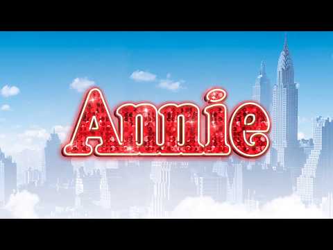 Annie The Musical | Official Trailer