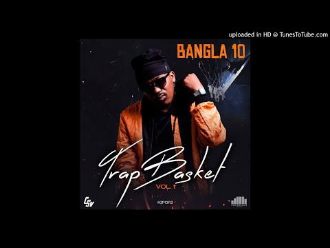 Bangla10 - Yah (Audio)