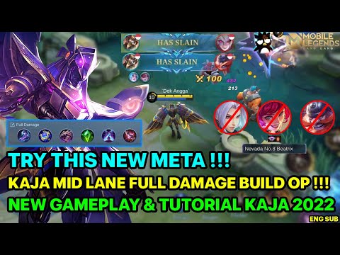 NEW META !! KAJA MID LANE FULL DAMAGE BUILD 2022 - NEW GAMEPLAY & TUTORIAL KAJA MIDLANER 2022 | MLBB