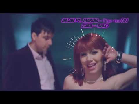 Aslan ft  Marina   Где ты DJ ZURA   RMX