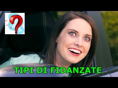 10 TIPI DI FIDANZATE