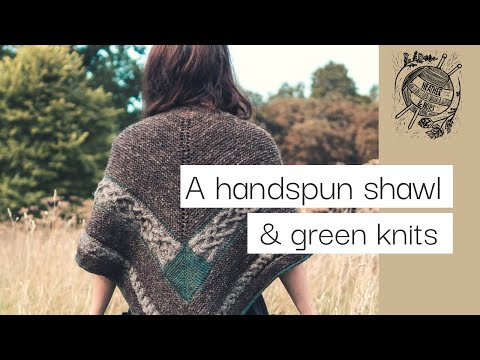 Joyful Knitting and spinning ...and entering a Green phase | Ep 71 | Heather & Hops Knitting Podcast