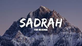 Download lagu For Revenge - Sadrah (Lyric) mp3