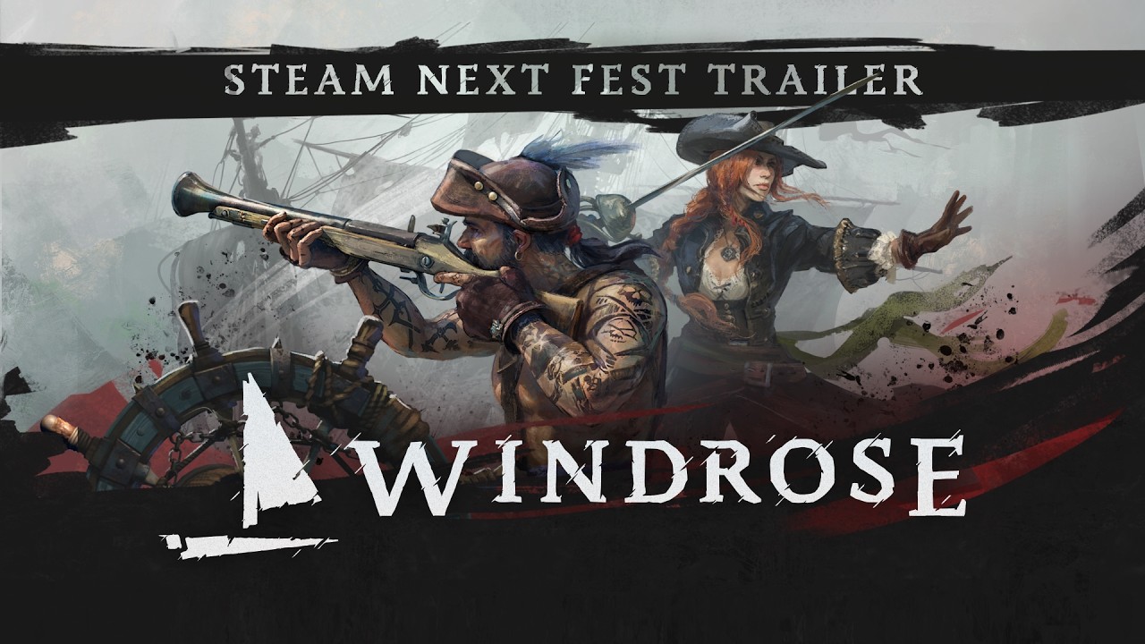 Windrose: Steam Next Fest Trailer - YouTube