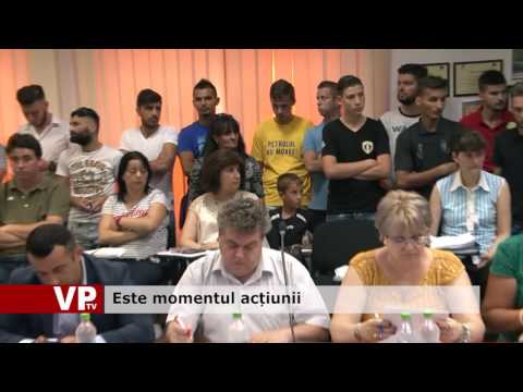 Este momentul acțiunii