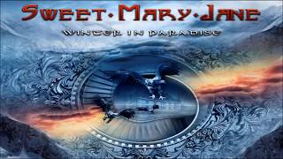 SWEET MARY JANE -  Winter In Paradise (2017) - Track 08: Surrender