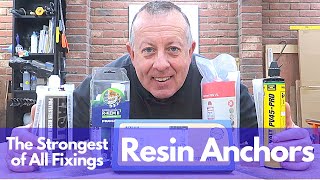 Resin Anchors - The Absolute Strongest Fixings