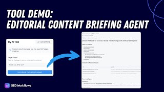 How to Use the Editorial Content Briefing AI Agent (Step-by-Step Demo)