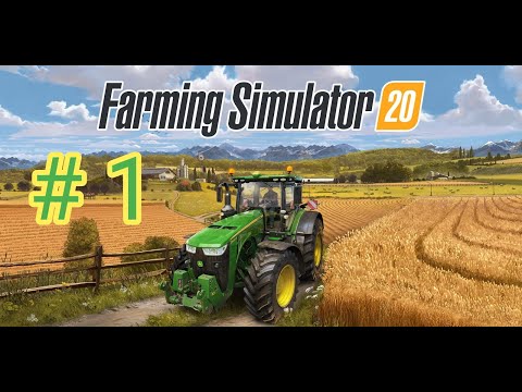 Un nuevo comienzo | Farming Simulator 20 | Cap # 1