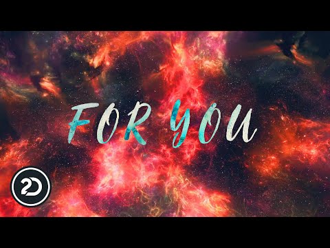 Oliver Rosa & SIR NOTCH - For You (Lyric Video)