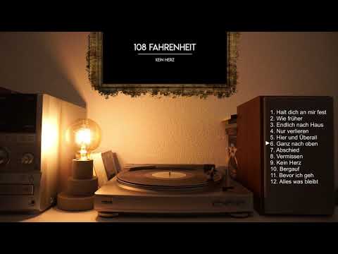 108 Fahrenheit "Kein Herz" Albumplayer