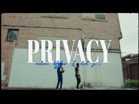 Lil Goat x Ralan Styles - Privacy (Official Music Video)