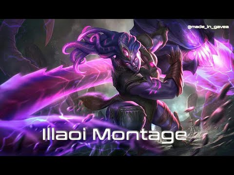Illaoi Montage - Highlights/League of Legends #Lukinhadgavea