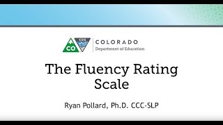 Communication Rating Scales: The Fluency Rating Scale