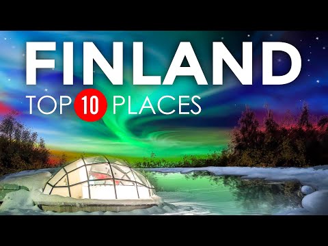 Top 10 Beautiful Places to Visit in Finland - Finland...