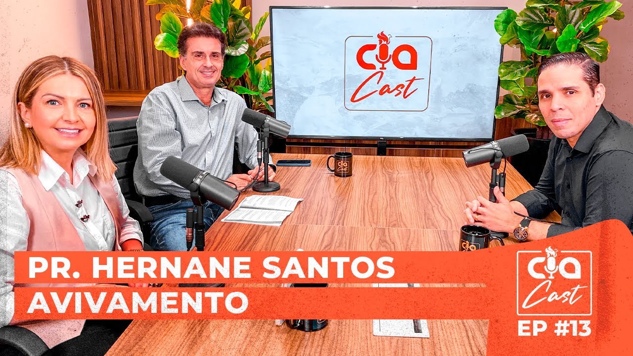 CIACAST EP. 13 | Convidado PR. HERNANE SANTOS