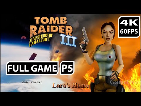 TOMB RAIDER 3 REMASTERED Gameplay Walkthrough FULL GAME LAST PART [4K 60FPS PC]  - No Commentary