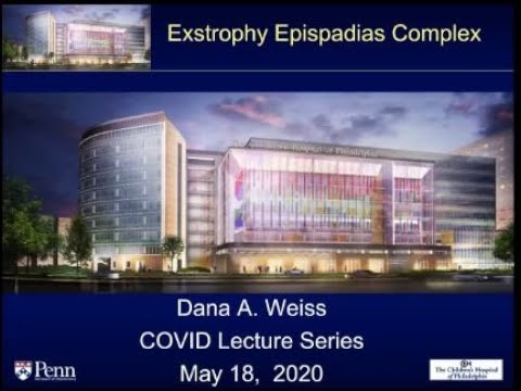 5.18.2020 Urology COViD Didactics - Exstrophy Epispadias Complex