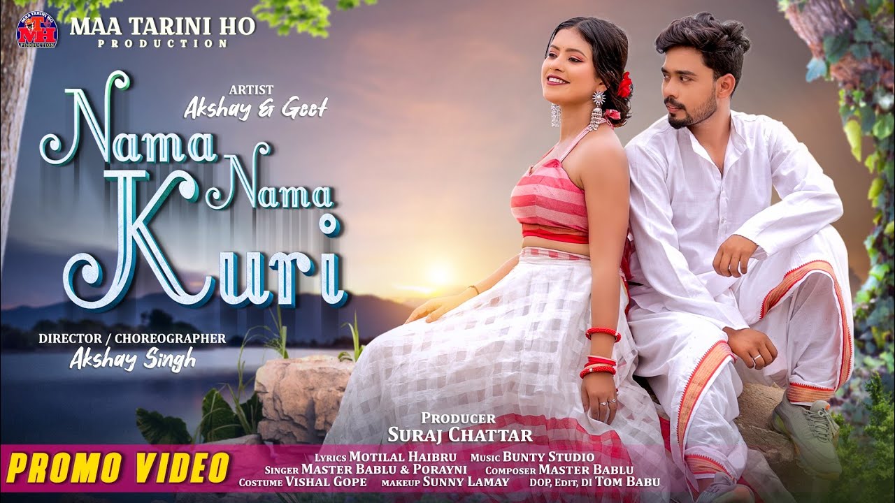 Nama Nama Kudi(Promo Video) | New Ho Video Song 2023 | Akshay & Geet | Master Bablu & Porayni
