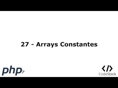 27 - Arrays Constantes [PHP 7 - Español]