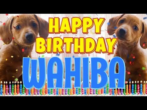 Happy Birthday Wahiba! ( Funny Talking Dogs ) What Is Free On My Birthday