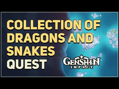 Collection of Dragons and Snakes Genshin Impact