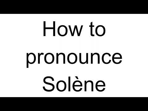 How to Pronounce Solène (French)