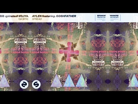 Aylen & Goshfather - Spread (Daaar Remix)