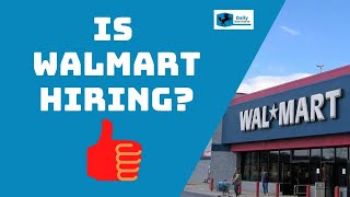 Is Walmart Hiring