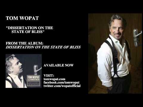 Tom Wopat - Dissertation On The State of Bliss