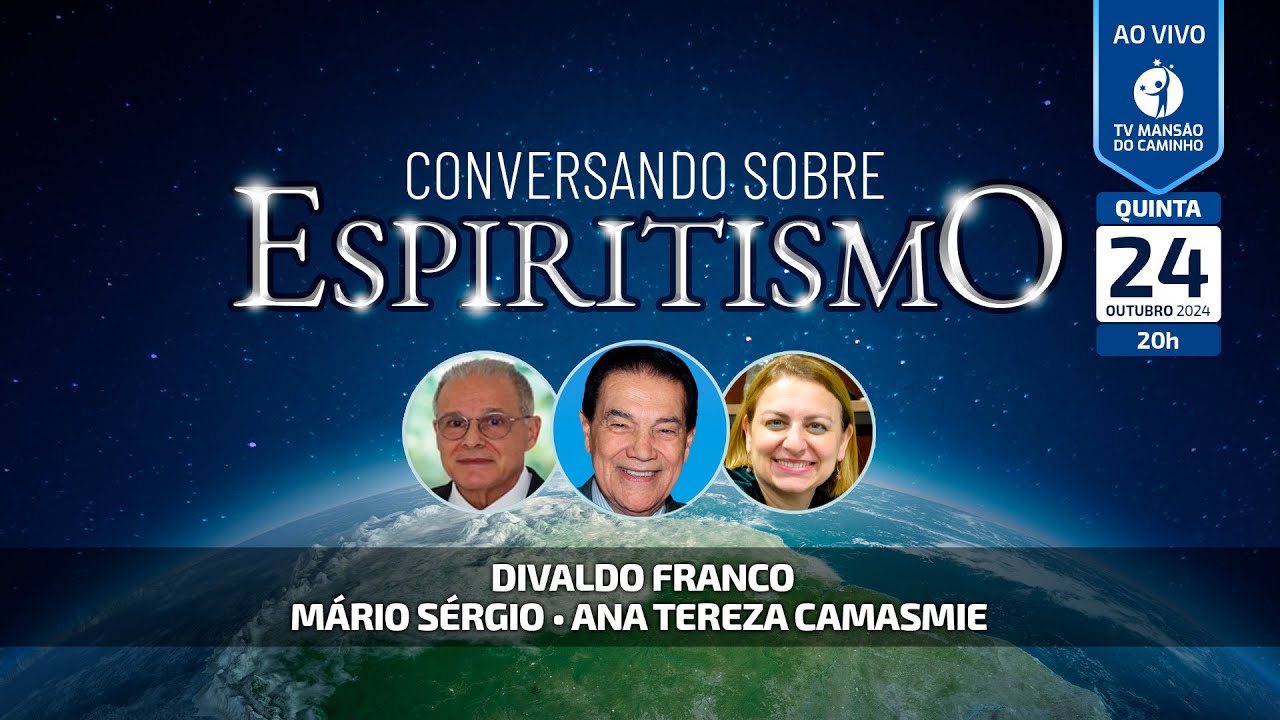 Divaldo Franco, Mário Sérgio e Ana Tereza Camasmie • Conversando Sobre Espiritismo