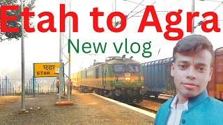 Etah to Agra train 🚆 !! एटा से आगरा
