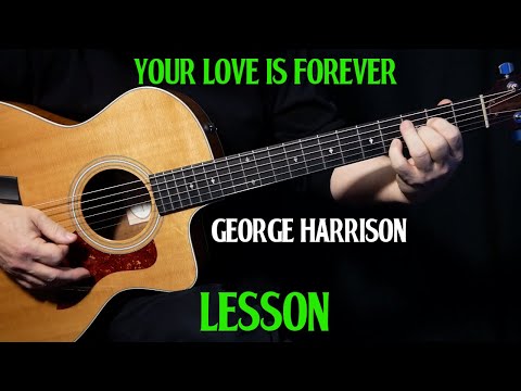 Your love is forever - George Harrison