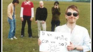 Radiohead - Myxomatosis (early)