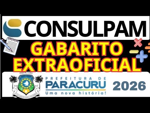 CONSULPAM-GABARITO EXTRAOFICIAL DA PROVA DE PARACURU CE E ACARAPE PROFESSOR POLIVALENTE #consulpam