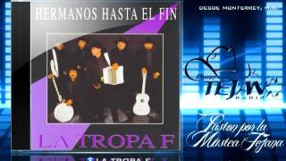 LA TROPA F - Lagrimas.mpg