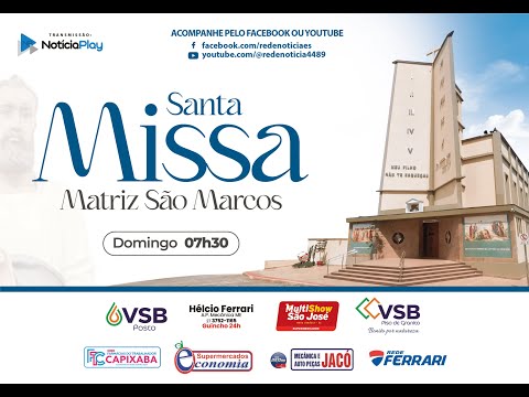 DOMINGO - Missa na Matriz São Marcos em Nova Venécia - 20/09/2026