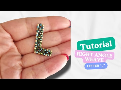 ENGLISH DIY Tutorial Letter L - Right angle weave