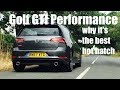 WHY THE MK7 5 GOLF GTI PERFORMANCE IS THE BEST HOT HATCH