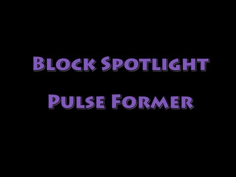 Block Spotlight - Pulse Former
