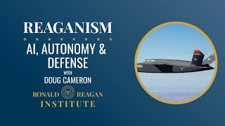 AI, Autonomy & Defense with Doug Cameron