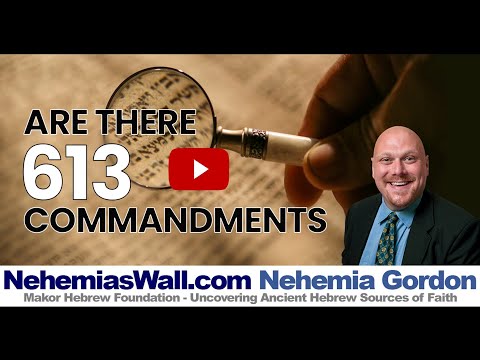 Are there 613 Commandments - NehemiasWall.com