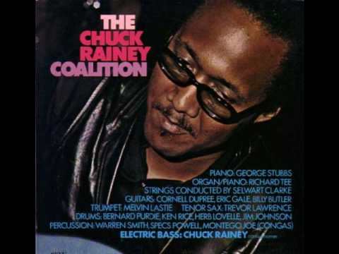 Chuck Rainey Coalition - Eloise (First Love)