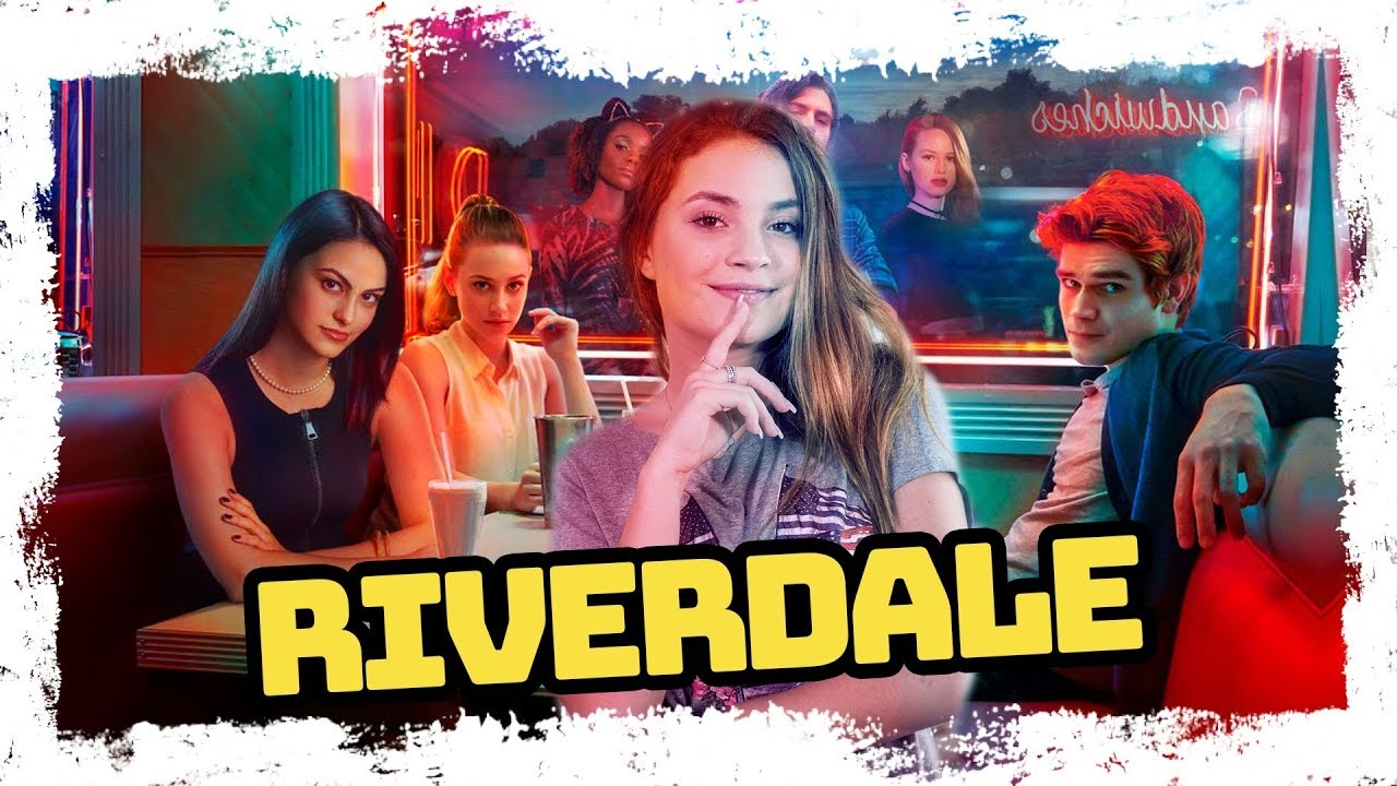 CURIOSIDADES DE RIVERDALE - O que você precisa saber - Raissa Chaddad