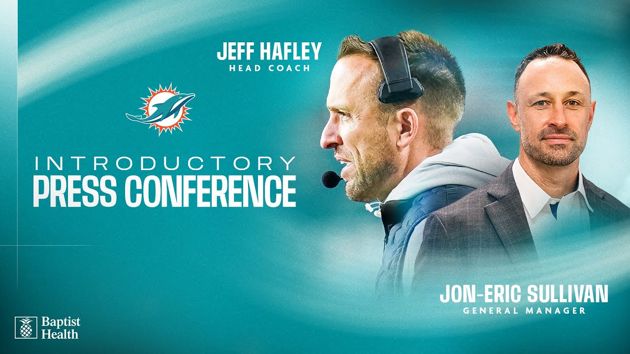 Introductory Press Conference - Head Coach Jeff Hafley and GM Jon-Eric Sullivan | Miami Dolphins