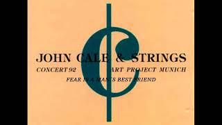 John Cale & Strings - Fear Is A Man´s Best Friend (1992)