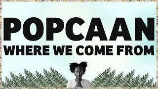 Popcaan - Where We Come From (Produced by Anju Blaxx) - OFFICIAL LYRIC VIDEO