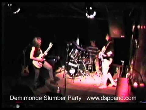 Demimonde Slumber Party 