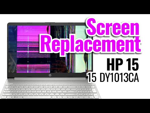 How to replace LCD Screen on HP 15 laptop. Model 15-dy1013ca. Step-by-step instructions